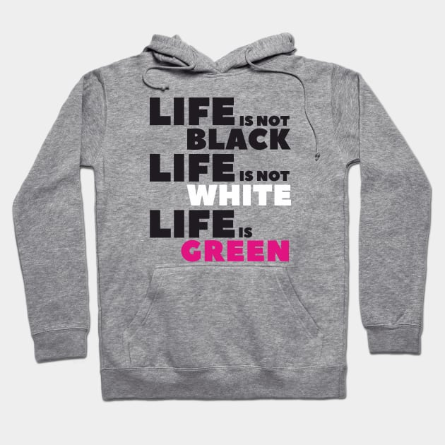 Life is not Black Hoodie by lents